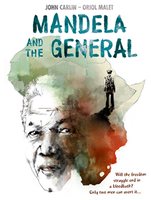 front cover of Mandela and the General